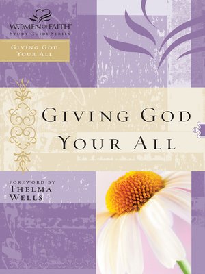 cover image of Giving God Your All